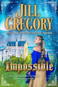 Title: Impossible, Author: Jill Gregory