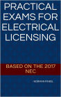 Practical Exams For Electrical Licensing