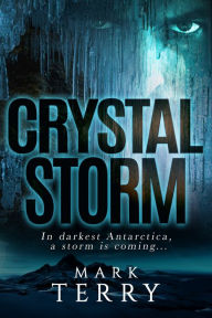 Title: Crystal Storm, Author: Mark Terry