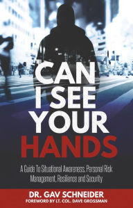 Title: Can I See your Hands, Author: Gav Schneider