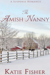 Title: The Amish Nanny, Author: Katie Fisher