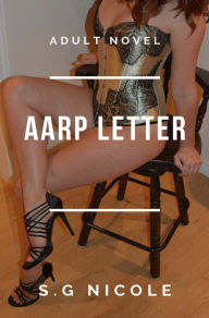 Title: AARP Letter, Author: S. G Nicole