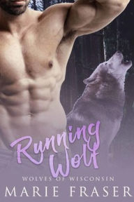 Title: Running Wolf, Author: Marie Fraser