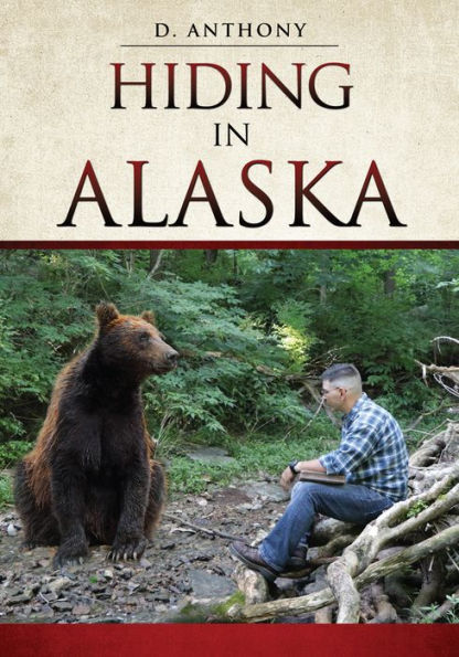 HIDING IN ALASKA