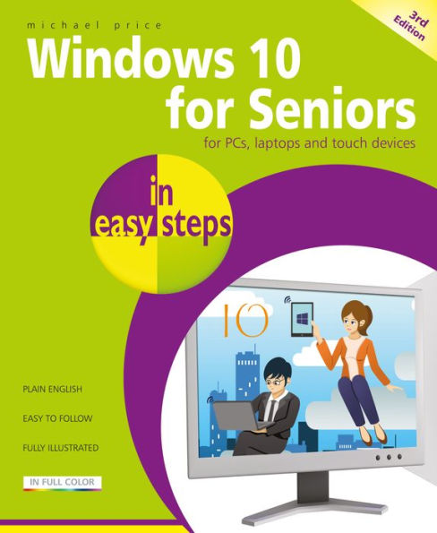 Windows 10 for Seniors in easy steps, 3rd Edition