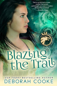 Title: Blazing the Trail, Author: Deborah Cooke