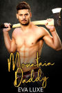 Mountain Daddy: A North Pines Billionaires Novella