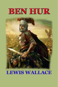 Title: Ben Hur: Una historia de Jesucristo, Author: Lewis Wallace