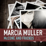 Title: McCone and Friends, Author: Marcia Muller