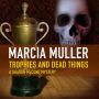 Trophies and Dead Things (Sharon McCone Series #10)