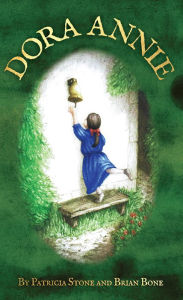 Title: Dora Annie, Author: Patricia Stone