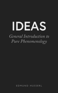 Title: Ideas, Author: Edmund Husserl