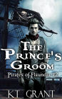 The Prince's Groom (Pirates of Flaundia #2)