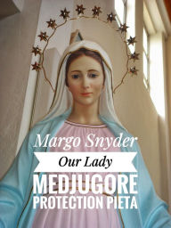 Title: Medjugore, Author: Margo Snyder