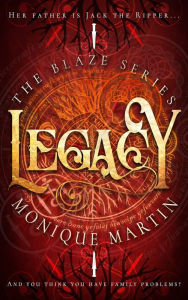 Legacy (The Blaze Series, 3)