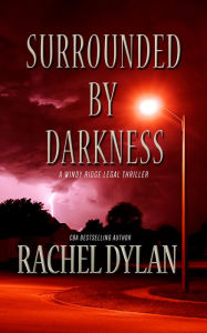 Title: Surrounded by Darkness, Author: Rachel Dylan