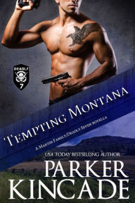 Title: Tempting Montana, Author: Parker Kincade