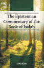 The Epistemian Commentary of the Book of Isaiah