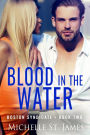 Blood in the Water: A Second Chance Dark Mafia Romance