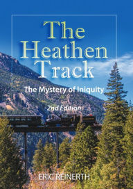 Title: The Heathen Track 2nd Edition, Author: Eric Reinerth