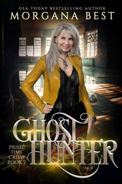 Ghost Hunter: Paranormal Cozy Mystery with Older Sleuth