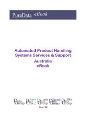 Title: Automated Product Handling Systems Services & Support in Australia, Author: Editorial DataGroup Oceania