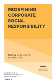 Title: Redefining Corporate Social Responsibility, Author: David Crowther