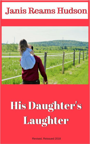 His Daughter's Laughter