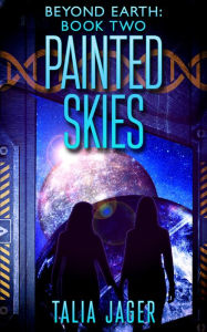 Title: Painted Skies, Author: Talia Jager