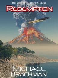 Title: Redemption: Book 3 of The Rome's Revolution Saga, Author: Michael Brachman