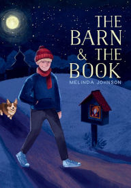 Title: The Barn and the Book, Author: Melinda Johnson
