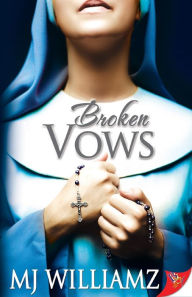 Title: Broken Vows, Author: MJ Williamz