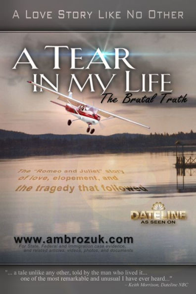 A Tear in my Life: The Brutal Truth