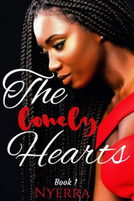 Title: The Lonely Hearts: Book 1, Author: Nyerra