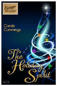 Title: The Holiday Spirit, Author: Carole Cummings