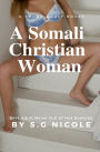A Somali Christian Woman