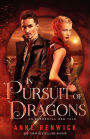 In Pursuit of Dragons: A Historical Fantasy Romance