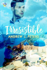 Title: Irresistible, Author: Andrew J. Peters