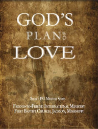 Title: God's Plan of Love, Author: First Baptist Church Jackson MS