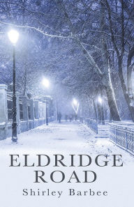 Title: Eldridge Road, Author: Shirley Barbee