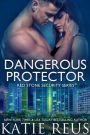 Dangerous Protector (Red Stone Security Series #14)
