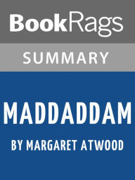 Title: Study Guide: Maddaddam, Author: BookRags