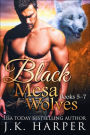 Black Mesa Wolves Books 5-7: (Wolf Shifter Paranormal Romance Series)