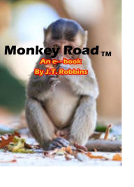 Title: Monkey Road, Author: J.T. Robbins