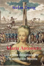 Maria Antonieta, la reina decapitada por la revolucion francesa