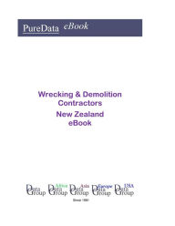 Title: Wrecking & Demolition Contractors in New Zealand, Author: Editorial DataGroup Oceania