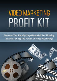 Title: Video Marketing Profit Kit, Author: Ramon Tarruella