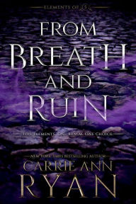 Title: From Breath and Ruin, Author: Carrie Ann Ryan