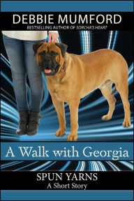 Title: A Walk with Georgia, Author: Debbie Mumford