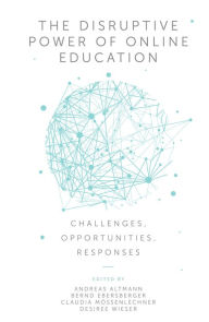 Title: The Disruptive Power of Online Education, Author: Andreas Altmann